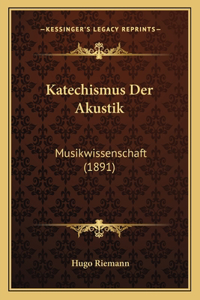 Katechismus Der Akustik