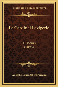 Le Cardinal Lavigerie
