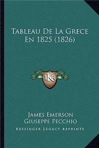 Tableau De La Grece En 1825 (1826)