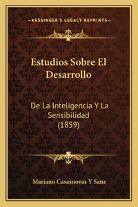 Estudios Sobre El Desarrollo