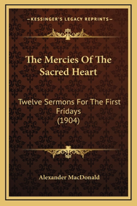 The Mercies Of The Sacred Heart