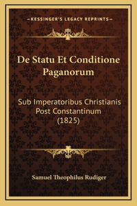 De Statu Et Conditione Paganorum