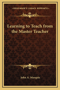 Learning to Teach from the Master Teacher
