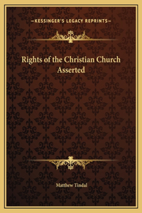 Rights of the Christian Church Asserted