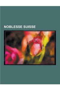 Noblesse Suisse