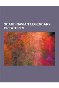 Scandinavian Legendary Creatures