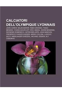 Calciatori Dell'olympique Lyonnais