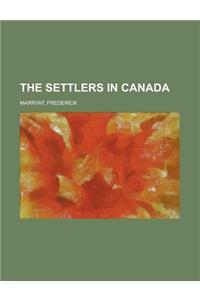 The Settlers in Canada