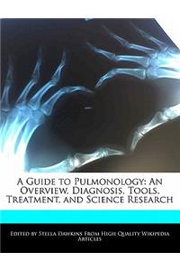 A Guide to Pulmonology