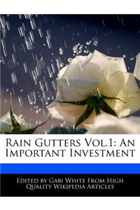 Rain Gutters Vol.1