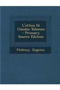 L'Ottica Di Claudio Tolomeo