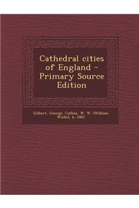 Cathedral Cities of England