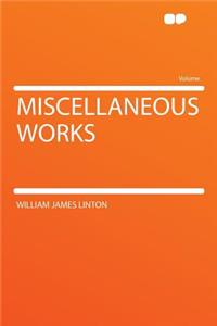 Miscellaneous Works