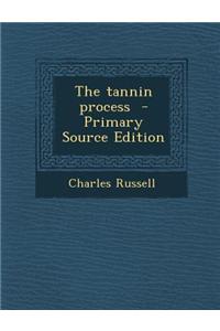 The Tannin Process