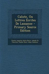 Caliste, Ou Lettres Écrites De Lausanne