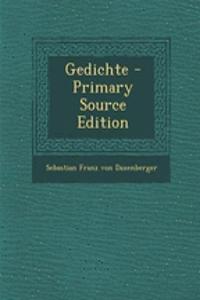 Gedichte - Primary Source Edition