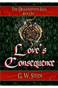 Love's Consequence
