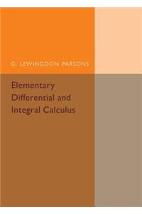 Elementary Differential and Integral Calculus