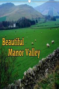 Beautiful Manor Valley 2017