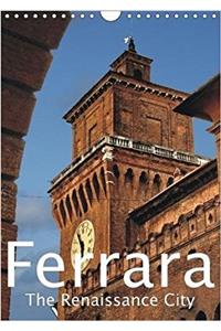 Ferrara the Renaissance City 2018