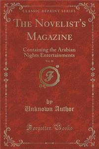 The Novelist's Magazine, Vol. 18