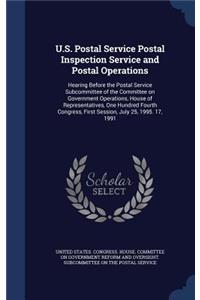 U.S. Postal Service Postal Inspection Service and Postal Operations