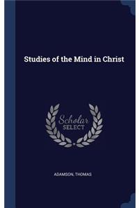 Studies of the Mind in Christ