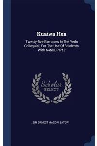Kuaiwa Hen