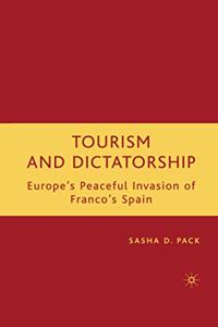 Tourism and Dictatorship