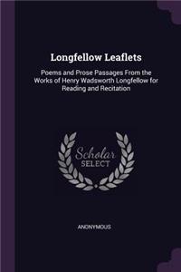 Longfellow Leaflets