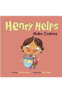 Henry Helps Henry Helps Make Cookies