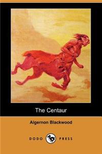 The Centaur (Dodo Press)