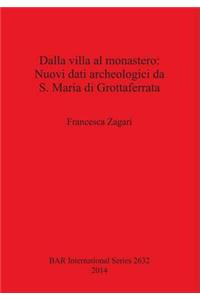 Dalla villa al monastero