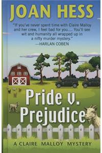 Pride V. Prejudice