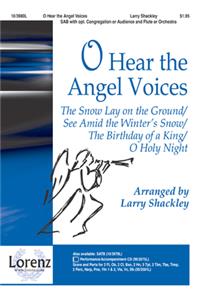 O Hear the Angel Voices