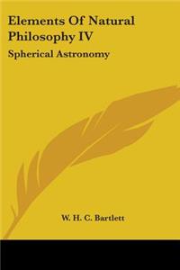 Elements Of Natural Philosophy IV