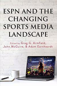 ESPN and the Changing Sports Media Landscape
