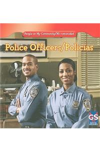 Police Officers / Policías