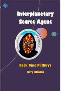 Interplanetary Secret Agent