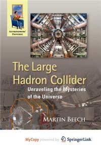 The Large Hadron Collider