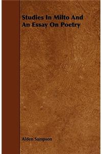 Studies In Milto And An Essay On Poetry