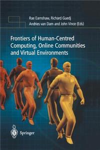 Frontiers of Human-Centered Computing, Online Communities and Virtual Environments