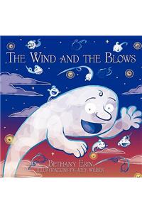 The Wind and the Blows