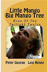Little Mango Big Mango Tree