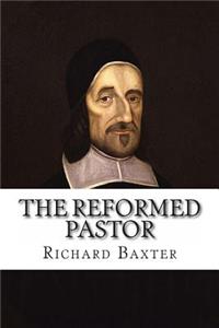 The Reformed Pastor