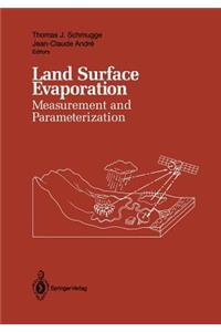 Land Surface Evaporation: Measurement and Parameterization