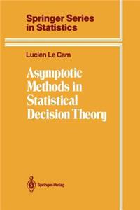 Asymptotic Methods in Statistical Decision Theory