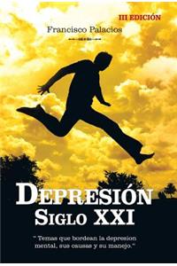 Depresion Siglo XXI