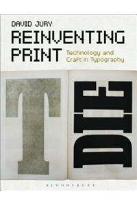 Reinventing Print