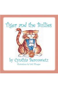 Tiger and the Bullies